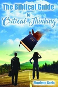 Cover The Biblical Guide to Critical Thinking (eBook, ePUB)