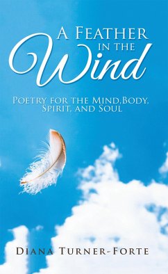 A Feather in the Wind (eBook, ePUB) - Turner-Forte, Diana