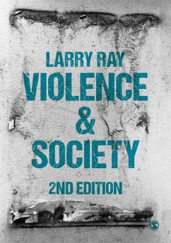 Violence and Society (eBook, PDF) - Ray, Larry