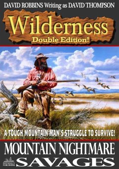 Wilderness Double Edition 15: Mountain Nightmare / Savages (eBook, ePUB) - Robbins, David