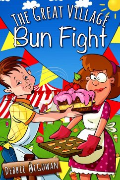 Cover The Great Village Bun Fight (eBook, ePUB)