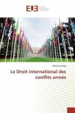 Le Droit international des conflits armés