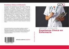 Enseñanza Clínica en Enfermería - Ruiz Dávila, Eugenia;Marqués Coronado, Hía