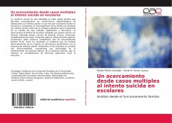 Un acercamiento desde casos múltiples al intento suicida en escolares - Martín González, Reinier;Ferrer Lozano, Dunia M.