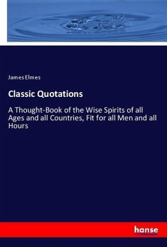 Classic Quotations - Elmes, James