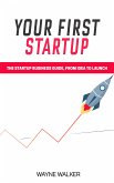 Your First Startup (eBook, ePUB)