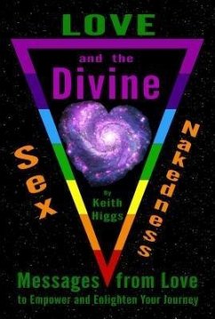 Cover Love, Sex, Nakedness and the Divine (eBook, ePUB)