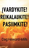 Ivardykite! Reikalaukite! Pasiimkite! (eBook, ePUB) Ivardykite! Reikalaukite! Pasiimkite! (eBook, ePUB)