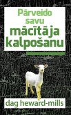 Parveido savu macitaja KalpoSanu (eBook, ePUB) Parveido savu macitaja KalpoSanu (eBook, ePUB)