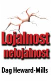 Lojalnost i nelojalnost (eBook, ePUB) Lojalnost i nelojalnost (eBook, ePUB)