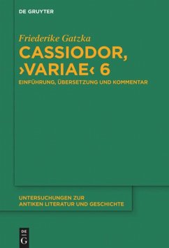 Cassiodor, ¿Variae¿ 6 - Gatzka, Friederike