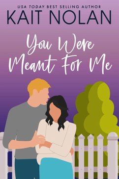 Cover You Were Meant For Me (Wishful Romance, #10) (eBook, ePUB)
