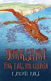 Yorkshire Folk Tales for Children (eBook, ePUB)