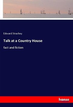 Talk at a Country House - Strachey, Edward