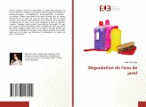 Dégradation de l'eau de javel Dégradation de l'eau de javel