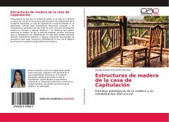 Estructuras de madera de la casa de Capitulación - Sarmiento Pachano, Sorelis Andrea