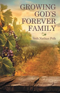 Cover Growing God'S Forever Family (eBook, ePUB)