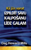 Ka jus varat izpildit savu kalpoSanu lidz galam (eBook, ePUB)