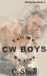 CW Boys: Tell Me No Lies (eBook, ePUB) - Bild 1