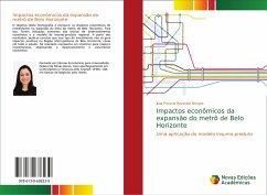 Impactos econômicos da expansão do metrô de Belo Horizonte - Peracio Rezende Borges, Julia