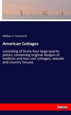 American Cottages - Comstock, William T.