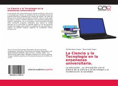 La Ciencia y la Tecnología en la enseñanza universitaria - Sogari, Clotilde Noemi;Sogari, Elena Isabel