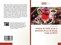 Analyse de l'offre et de la demande du jus de bissap rouge au Bénin - Hoda, Kouakou Steve