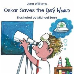 Oskar Saves the World (eBook, ePUB) - Williams, Jane