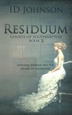 Residuum (Ghosts of Southampton, #2) (eBook, ePUB)