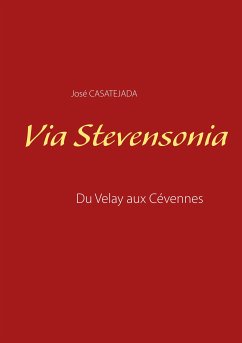 VIA STEVENSONIA (eBook, ePUB) - Casatejada, José