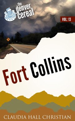 Cover Fort Collins (Denver Cereal, #13) (eBook, ePUB)