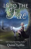 Into the Fae (eBook, ePUB)