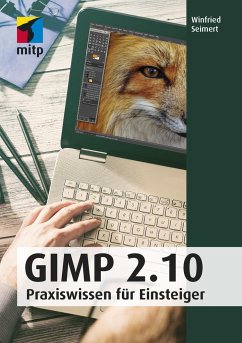 GIMP 2.10 - Seimert, Winfried