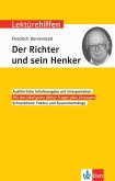 Klett Lektürehilfen Friedrich Dürrenmatt, "Der Richter und sein Henker"