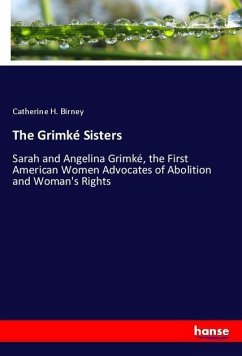 The Grimké Sisters