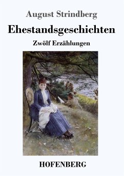 Ehestandsgeschichten - Strindberg, August