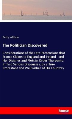 The Politician Discovered - William, Petty