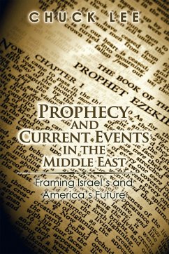 Prophecy and Current Events in the Middle East (eBook, ePUB)