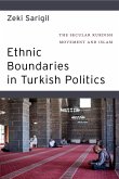 Ethnic Boundaries in Turkish Politics (eBook, ePUB)