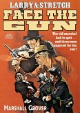 Larry and Stretch 16: Face the Gun (eBook, ePUB)