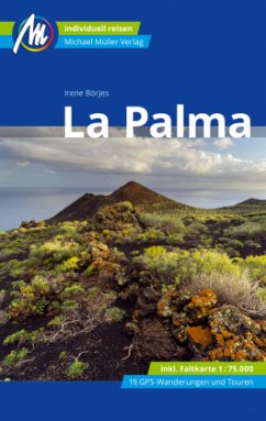 La Palma Reiseführer Michael Müller Verlag, m. 1 Karte - Börjes, Irene