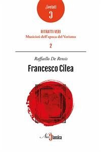 Francesco Cilea (eBook, PDF) - De Rensis, Raffaello