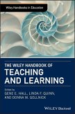 The Wiley Handbook of Teaching and Learning (eBook, ePUB)