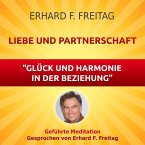 Liebe und Partnerschaft - Glück und Harmonie in der Beziehung (MP3-Download)