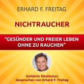 Nichtraucher - Gesünder und freier leben ohne zu rauchen (MP3-Download)