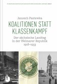 Koalitionen statt Klassenkampf