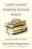 I Just Lately Started Buying Wings (eBook, ePUB)