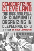 Democratizing Cleveland (eBook, ePUB)