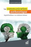 La communication authentique (eBook, ePUB)