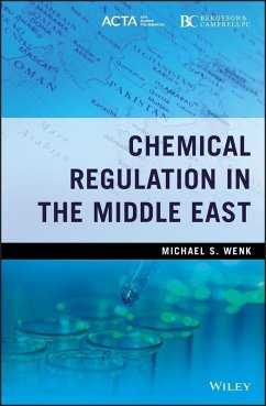 Chemical Regulation in the Middle East (eBook, PDF) - Wenk, Michael S.